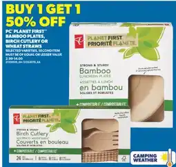 Real Canadian Superstore PC PLANET FIRST BAMBOO PLATES, BIRCH CUTLERY OR WHEAT STRAWS offer