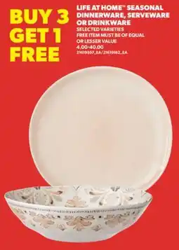 Real Canadian Superstore LIFE AT HOME SEASONAL DINNERWARE, SERVEWARE OR DRINKWARE offer