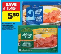 Real Canadian Superstore MAPLE LODGE OR ZABIHA HALAL CHICKEN BACON, 375 G offer