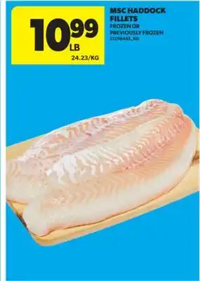 Real Canadian Superstore MSC HADDOCK FILLETS offer