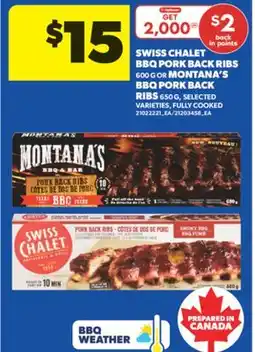 Real Canadian Superstore SWISS CHALET BBQ PORK BACK RIBS 600 G OR MONTANA'S BBQ PORK BACK RIBS 650 G offer