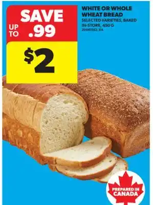 Real Canadian Superstore WHITE OR WHOLE WHEAT BREAD, 450 G offer