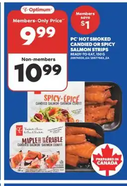 Real Canadian Superstore PC HOT SMOKED CANDIED OR SPICY SALMON STRIPS, 15O G offer