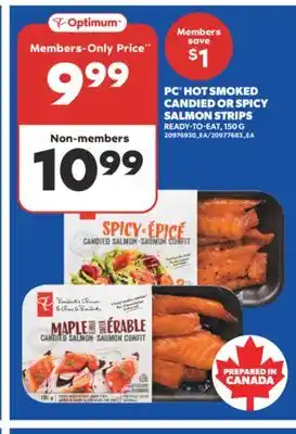 Real Canadian Superstore PC HOT SMOKED CANDIED OR SPICY SALMON STRIPS, 15O G offer