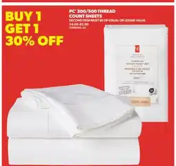 Real Canadian Superstore PC 300/500 THREAD COUNT SHEETS offer