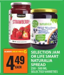Food Basics SELECTION JAM OR LIFE SMART NATURALIA SPREAD offer