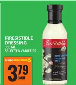 Food Basics IRRESISTIBLE DRESSING offer
