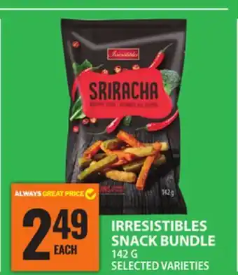 Food Basics IRRESISTIBLES SNACK BUNDLE offer
