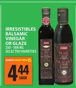Food Basics IRRESISTIBLES BALSAMIC VINEGAR OR GLAZE offer