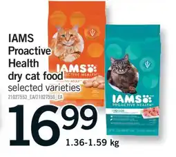 Fortinos IAMS PROACTIVE HEALTH DRY CAT FOOD, 1.36-1.59 kg offer