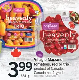 Fortinos VILLAGIO MARZANO TOMATOES, RED OR TRIO TOMATOES, 681g offer
