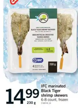 Fortinos IFC MARINATED BLACK TIGER SHRIMP SKEWERS, 230G offer
