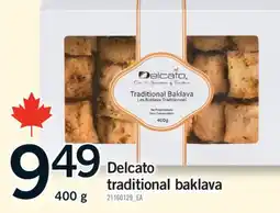 Fortinos DELCATO TRADITIONAL BAKLAVA, 400 G offer