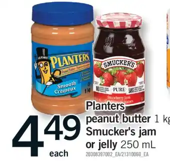 Fortinos PLANTERS PEANUT BUTTER, 1 KG SMUCKER'S JAM OR JELLY, 250 ML offer