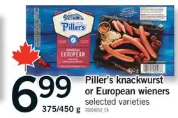 Fortinos PILLER'S KNACKWURST OR EUROPEAN WIENERS offer