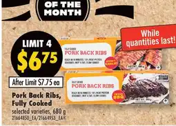 Fortinos PORK BACK RIBS, FULLY COOKED,680 G offer
