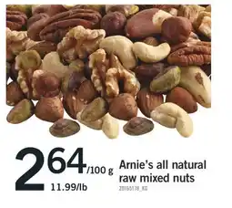 Fortinos ARNIE'S ALL NATURAL RAW MIXED NUTS offer