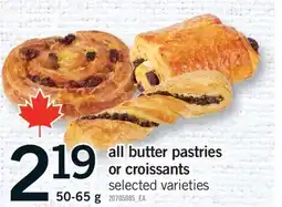 Fortinos ALL BUTTER PASTRIES OR CROISSANTS, 50-65G offer