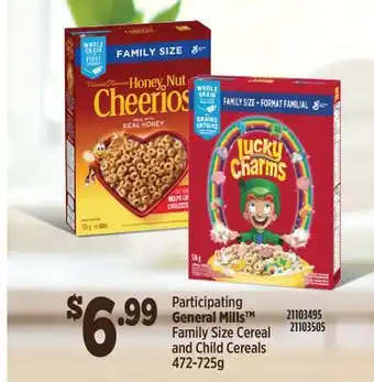 Fortinos GENERAL MILLS FAMILY SIZE CEREAL AND CHILD CEREALS, 472-725G offer
