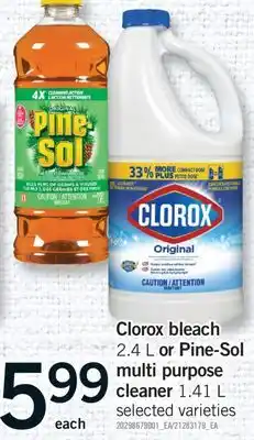 Fortinos CLOROX BLEACH, 2.4 L OR PINE-SOL MULTI PURPOSE CLEANER, 1.41 L offer