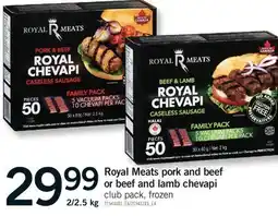 Fortinos ROYAL MEATS PORK AND BEEF OR BEEF AND LAMB CHEVAPI, 2/2.5 kg offer