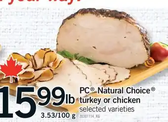Fortinos PC NATURAL CHOICE TURKEY OR CHICKEN offer