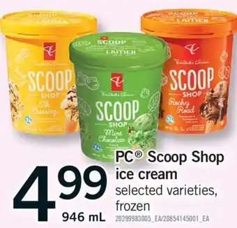 Fortinos PC SCOOP SHOP ICE CREAM, 946 mL offer