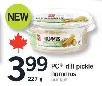 Fortinos PC DILL PICKLE HUMMUS offer