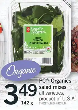 Fortinos PC ORGANICS SALAD MIXES, 142 G offer