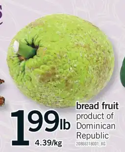Fortinos BREAD FRUIT offer