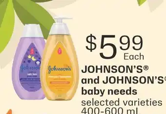 Fortinos JOHNSON'S AND JOHNSON'S BABY NEEDS, 400-600 mL offer