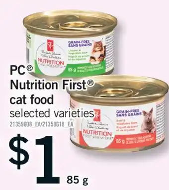 Fortinos PC NUTRITION FIRST CAT FOOD, 85 G offer