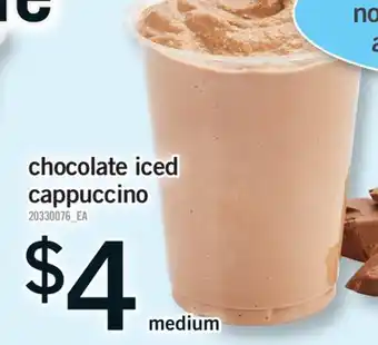 Fortinos CHOCOLATE ICED CAPPUCCINO, medium offer