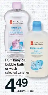 Fortinos PC BABY OIL, BUBBLE BATH OR WASH, 444/592 ML offer