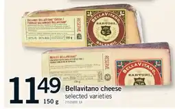 Fortinos BELLAVITANO CHEESE, 150 G offer