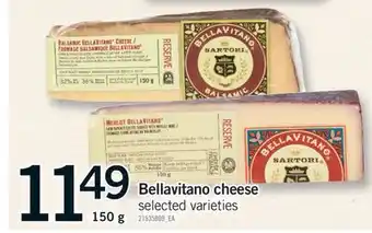 Fortinos BELLAVITANO CHEESE, 150 G offer