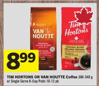 Foodland TIM HORTONS OR VAN HOUTTE Coffee offer