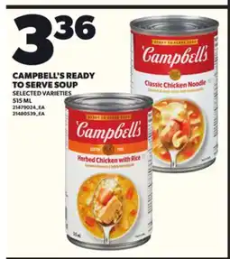 Loblaws CAMPBELL'S READY TO SERVE SOUP, 515ML offer