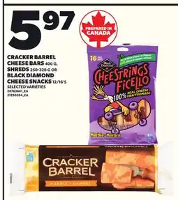 Loblaws CRACKER BARREL CRACKER BARREL 400G, SHREDS, 250-320G OR BLACK DIAMOND CHEESE SNACKS, 12/16'S offer