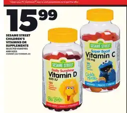 Loblaws SESAME STREET CHILDREN'S VITAMINS OR SUPPLEMENTS offer