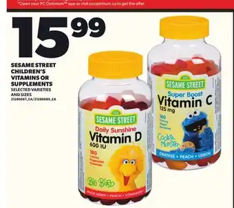 Loblaws SESAME STREET CHILDREN'S VITAMINS OR SUPPLEMENTS offer