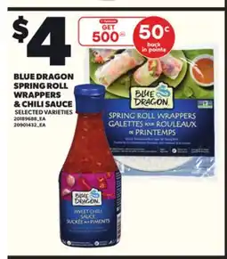 Loblaws BLUE DRAGON SPRING ROLL WRAPPERS & CHILI SAUCE offer
