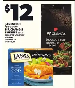 Loblaws JANES FISH, 450-615G OR P.F. CHANG'S ENTRÉES, 624G offer