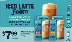 Loblaws MAXWELL HOUSE ICED LATTE, 165G offer
