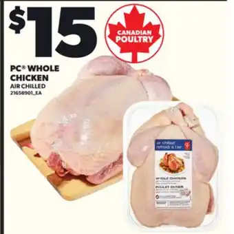 Loblaws PC WHOLE CHICKEN offer
