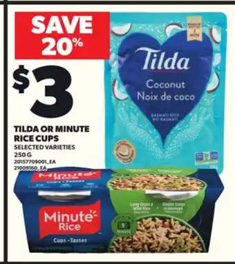 Loblaws TILDA OR MINUTE RICE CUPS, 250G offer