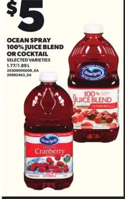 Loblaws OCEAN SPRAY 100% JUICE BLEND OR COCKTAIL 1.77/1.89L offer