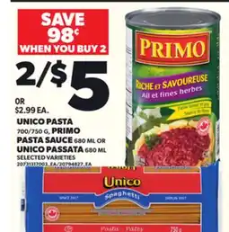 Loblaws UNICO PASTA, 700/750 G, PRIMO PASTA SAUCE 680 ML OR UNICO PASSATA, 680ML offer