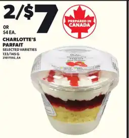 Loblaws CHARLOTTE'S PARFAIT, 133/145 G offer