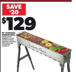 Loblaws PC CHARCOAL SPIEDINI GRILL offer
